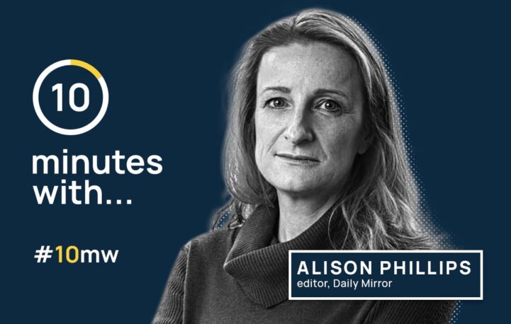 10 minutes with… Alison Phillips, editor of the Daily Mirror