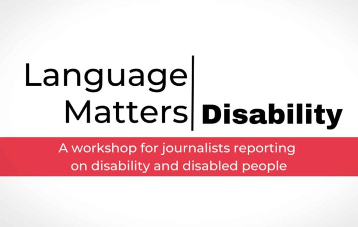 Women in Journalism Language Matters session explores reporting on disability