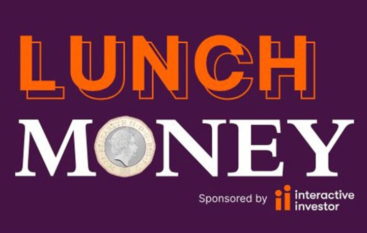 This is Money launches ‘Lunch Money’ video series in partnership with interactive investor