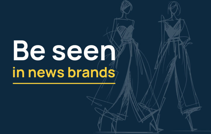 Fashion: Be seen in news brands