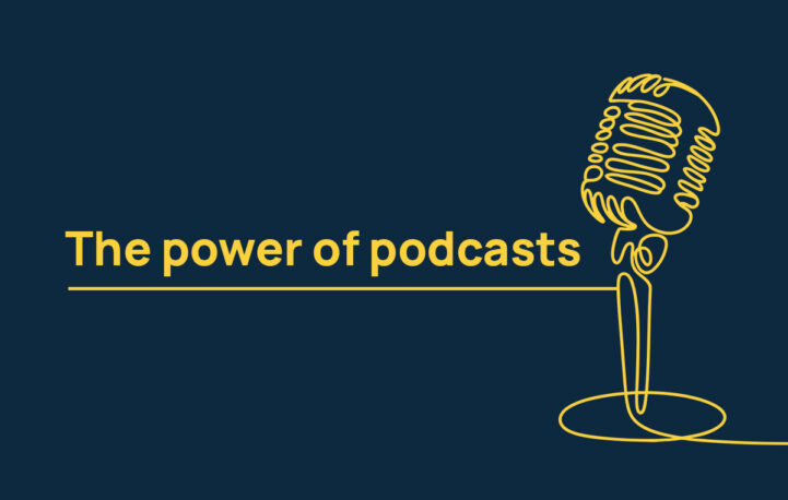 The power of podcasts