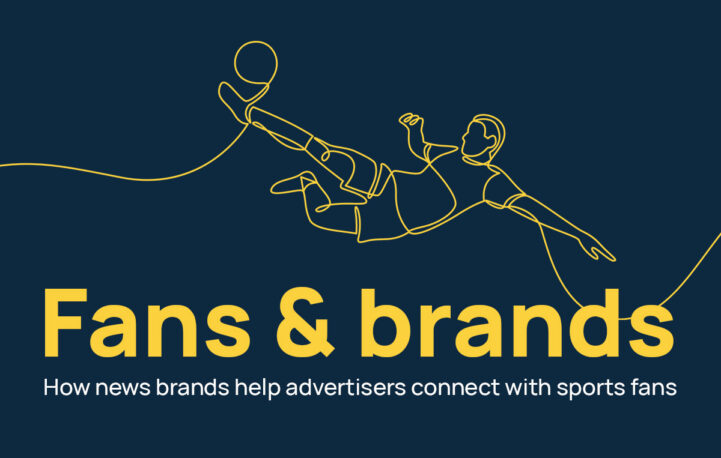 Fans & brands: why news brands and sports fans are a perfect match